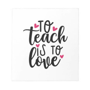 Lehrerin ist Liebe Notizblock