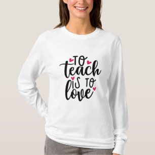Lehrerin ist Liebe T-Shirt