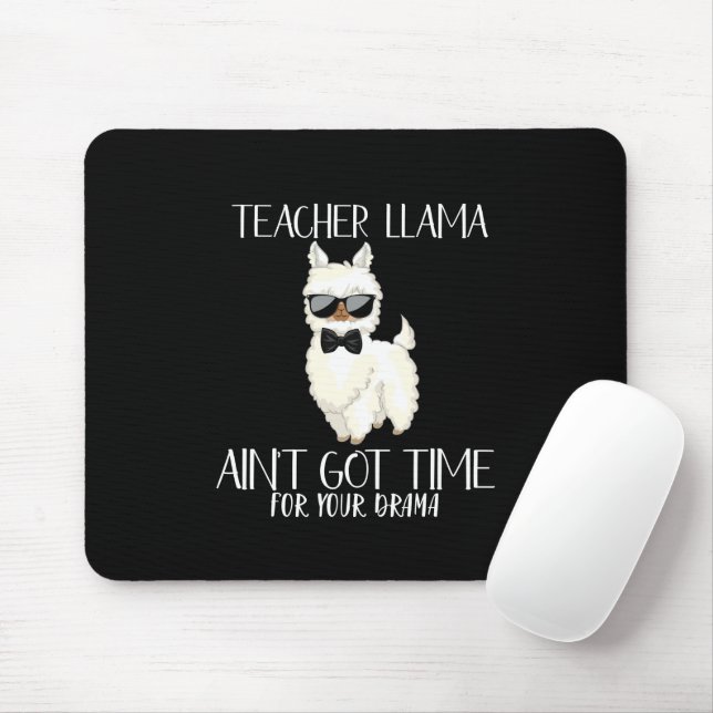 Lehrerin Llama - Zeit für Drama Funny Educator Mousepad (Mit Mouse)