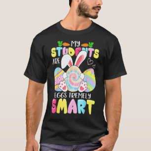 Lehrerin Meine Schüler sind Eier, die unglaublich T-Shirt