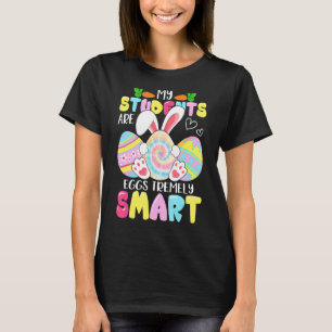 Lehrerin Meine Schüler sind Eier, die unglaublich T-Shirt