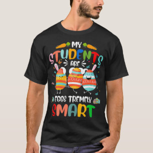 Lehrerin Meine Schüler sind Eier, die unglaublich  T-Shirt