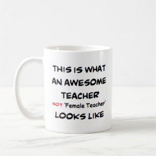 Lehrerin, nicht Lehrerin, phantastisch Kaffeetasse