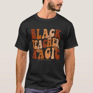 Lehrerin Schwarze Geschichte Monat Frauen Schwarze T-Shirt