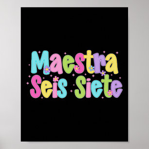 Lehrerin Seis Siete 67 Spanisch Zweisprachige Lehr Poster