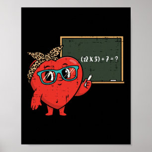 Lehrerin Valentinstag 6 7 Mathe-Gleichung 67 Meme  Poster