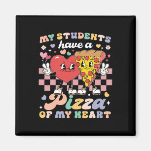 Lehrerin Valentinstag Meine Schüler haben eine Piz Magnet
