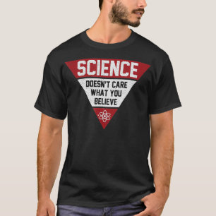 Lehrerin Wissenschaft kümmert sich nicht darum, wa T-Shirt