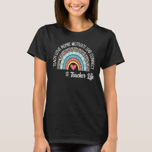 Lehrerleben über das Unterrichten der Liebe Inspir T-Shirt