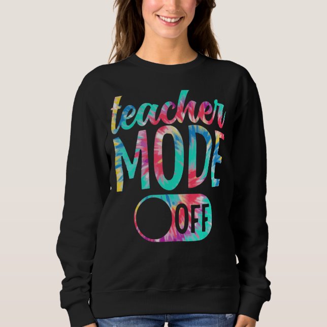 Lehrermodus am letzten Schultag Krawatte D Sweatshirt (Vorderseite)