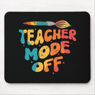 Lehrermodus Aus Letzter Schultag Kunstlehrer  Mousepad
