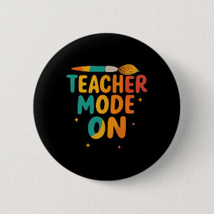 Lehrermodus Ein Zurück Zur Schule Lustiger Schul L Button