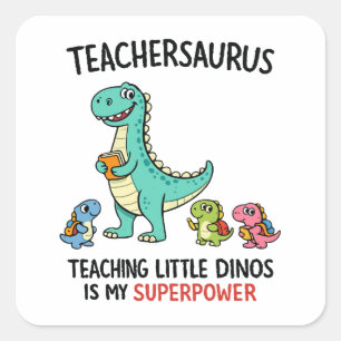 Lehrersaurus-Lehrerhumor mit kleinen Dinosauriern Quadratischer Aufkleber