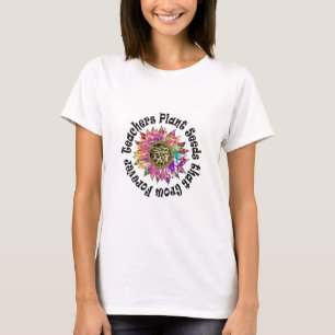 Lehrkräfte Pflanze Saatgut T-Shirt