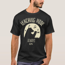 Lehrmodus Immer an Klassenzimmer Lehrer T-Shirt