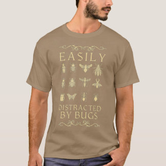 Leicht abgelenkt durch Bugs Catcher Insekt T-Shirt
