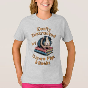 Leicht abgelenkt durch Guinea Schweine & Bücher He T-Shirt