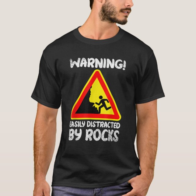 Leicht abgelenkt durch Rocks Rock Collector Geolog T-Shirt (Vorderseite)