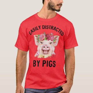 Leicht abgelenkt durch Schweine Piglet Floral Wass T-Shirt