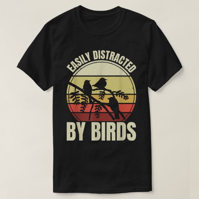 leicht abgelenkt durch Vögel, Vogelbeobachtung und T-Shirt (Design vorne)