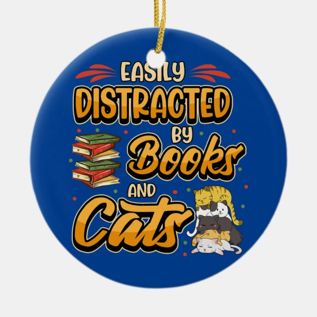 Leicht abgelenkt von Büchern und Katzen Buchwurm B Keramik Ornament (Vorne)