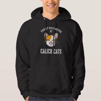 Leicht abgelenkt von Calico Cats Calico Cat 1 Hoodie