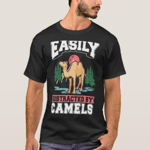 Leicht abgelenkt von Camels Dromedar Big Camel T-Shirt
