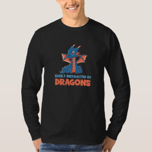 Leicht abgelenkt von Drachen mythische Kreaturen T-Shirt