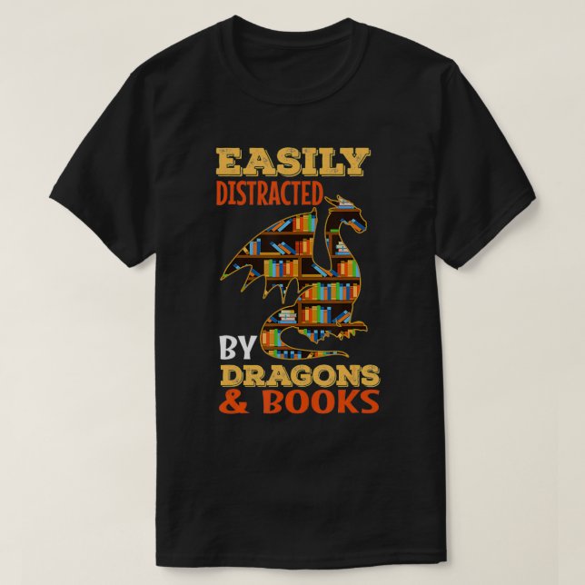 Leicht abgelenkt von Drachen und Bücher Drache Lie T-Shirt (Design vorne)