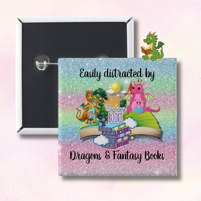 Leicht abgelenkt von Drachen und Fantasiebüchern Button (Easily distracted by Dragons and Fantasy Books pin with reading dragon
)