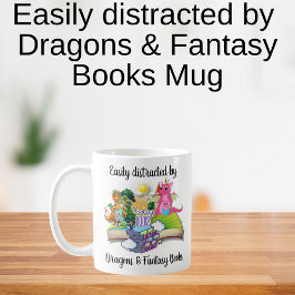 Leicht abgelenkt von Drachen und Fantasiebüchern Kaffeetasse
