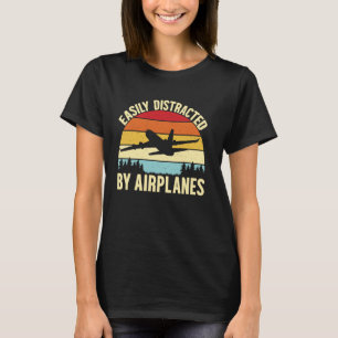 Leicht abgelenkt von Flugzeugen Funny Pilot Airpla T-Shirt