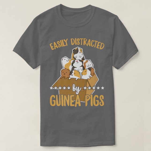 Leicht abgelenkt von Guinea Schweine Zitat für ein T-Shirt (Design vorne)