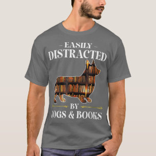 Leicht abgelenkt von Hunden & Bücher Corgi Hund Ma T-Shirt
