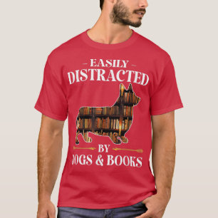 Leicht abgelenkt von Hunden & Bücher Corgi Hund Ma T-Shirt