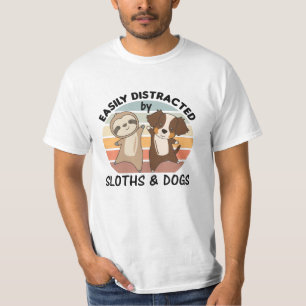 Leicht abgelenkt von Hunden und Hunden Faultier T-Shirt