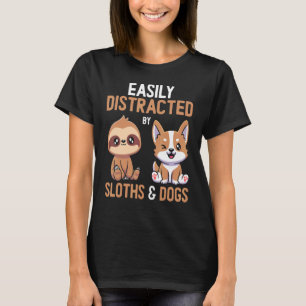 Leicht abgelenkt von Hunden und Hunden T-Shirt