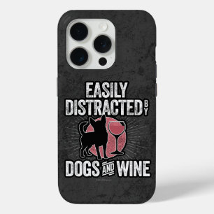 Leicht abgelenkt von Hunden und Wine Case Mate iPh