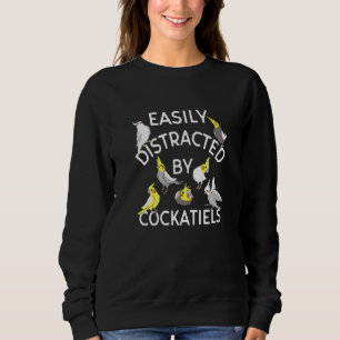 Leicht abgelenkt von Kakadellen Niedliche Vögel Wi Sweatshirt
