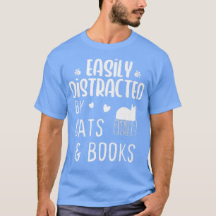 Leicht abgelenkt von Katzen und Büchern Cat & Book T-Shirt