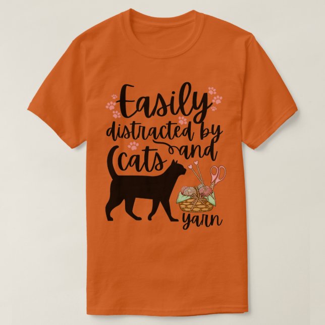 Leicht abgelenkt von Katzen und GarnTShirt T-Shirt (Design vorne)
