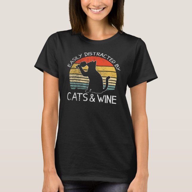Leicht abgelenkt von Katzen und Wine Funny Cat Dri T-Shirt (Vorderseite)