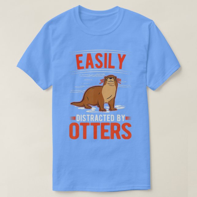 Leicht abgelenkt von Otters - 7 T-Shirt (Design vorne)