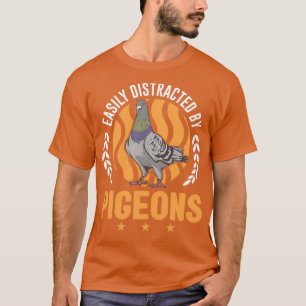 Leicht abgelenkt von Tauben-Taubenzüchtern T-Shirt