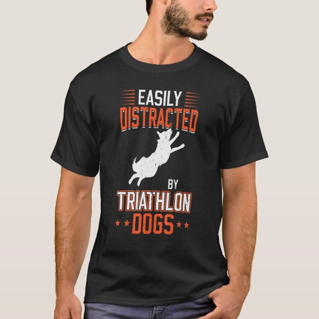 Leicht abgelenkt von Triathlon Hunde Dock Diving T-Shirt (Vorderseite)