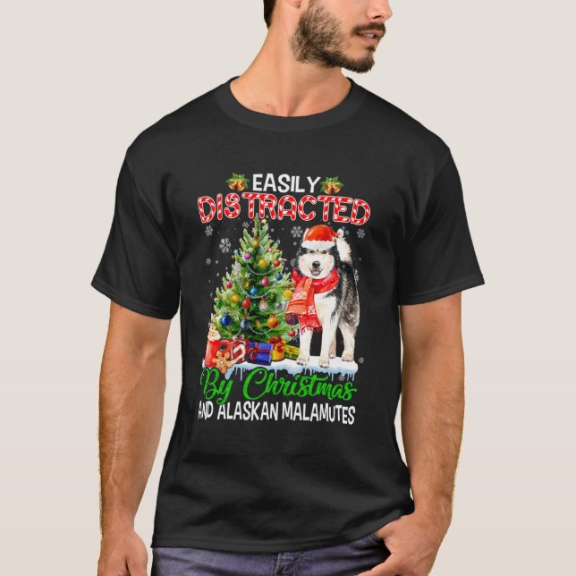 Leicht abgelenkt von und Alaskan Malamutes Xmas vo T-Shirt (Vorderseite)