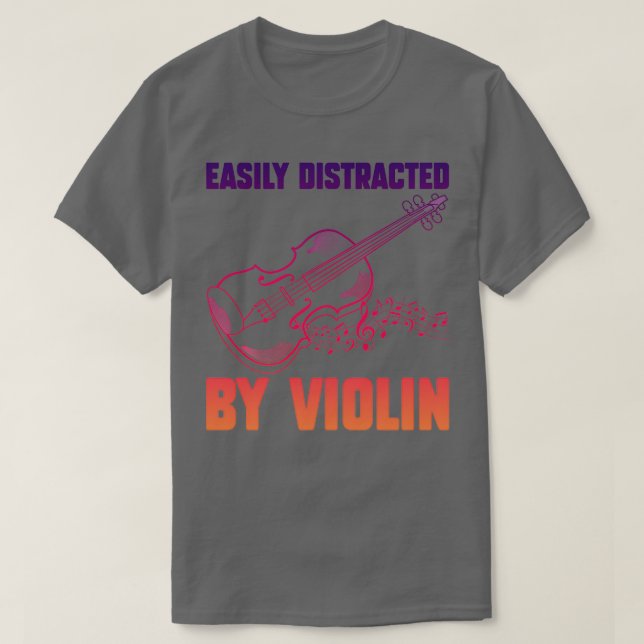 Leicht abgelenkt von Violine Funny Violin 2 T-Shirt (Design vorne)