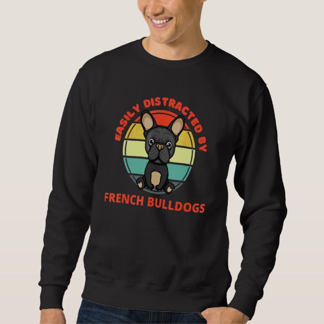 Leicht abgelenkte französische Bulldogs Niedlich B Sweatshirt (Vorderseite)