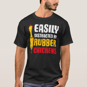 Leicht abgelenktes Rubber-Hühnchen T-Shirt