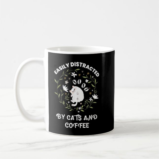 leicht ablenkbar durch Kaffee und Katzen Kaffeetasse (Links)